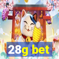 28g bet